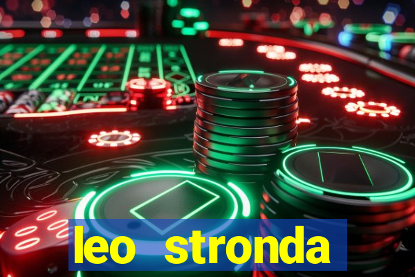 leo stronda terminou com greicy santos